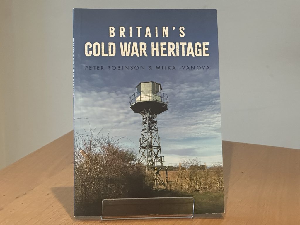 Britain's Cold War Heritage Book